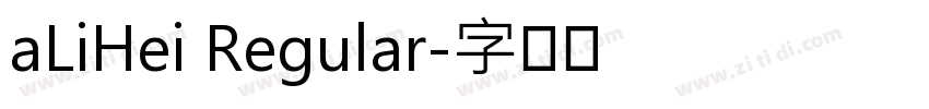 aLiHei Regular字体转换